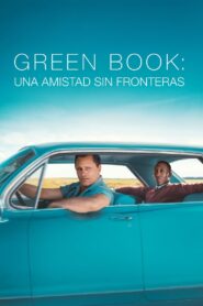 Green Book: Una amistad sin fronteras