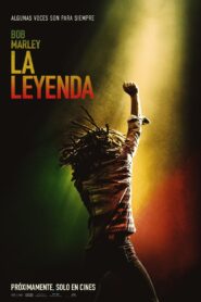 Bob Marley: La leyenda